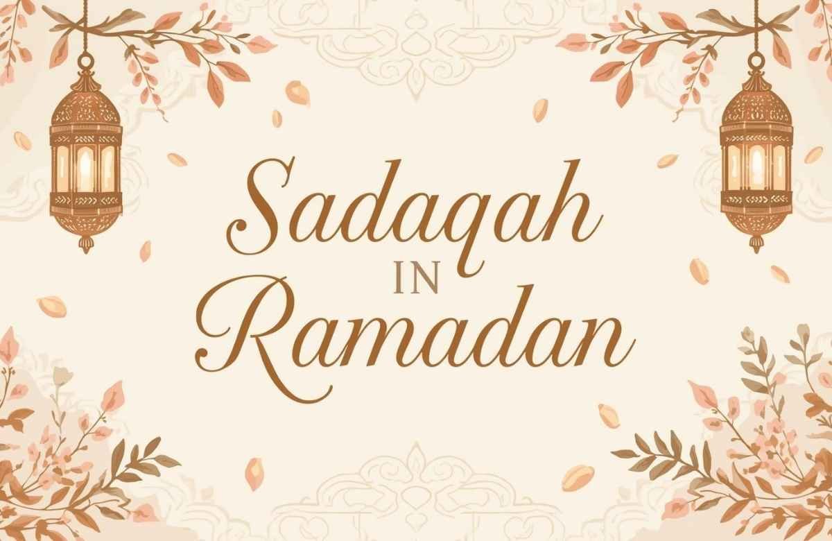 Sadaqah In Ramadan