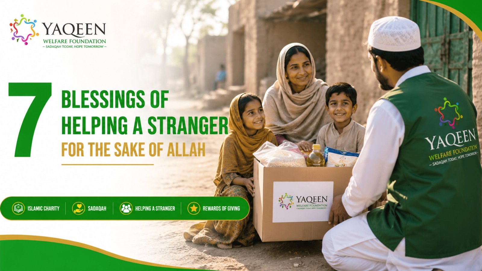 7 Blessings of Helping a Stranger for the Sake of Allah